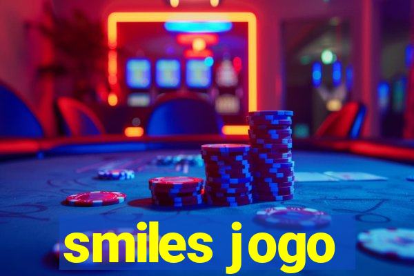 smiles jogo